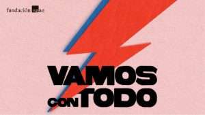 Vuelve el podcast ‘Vamos con todo'