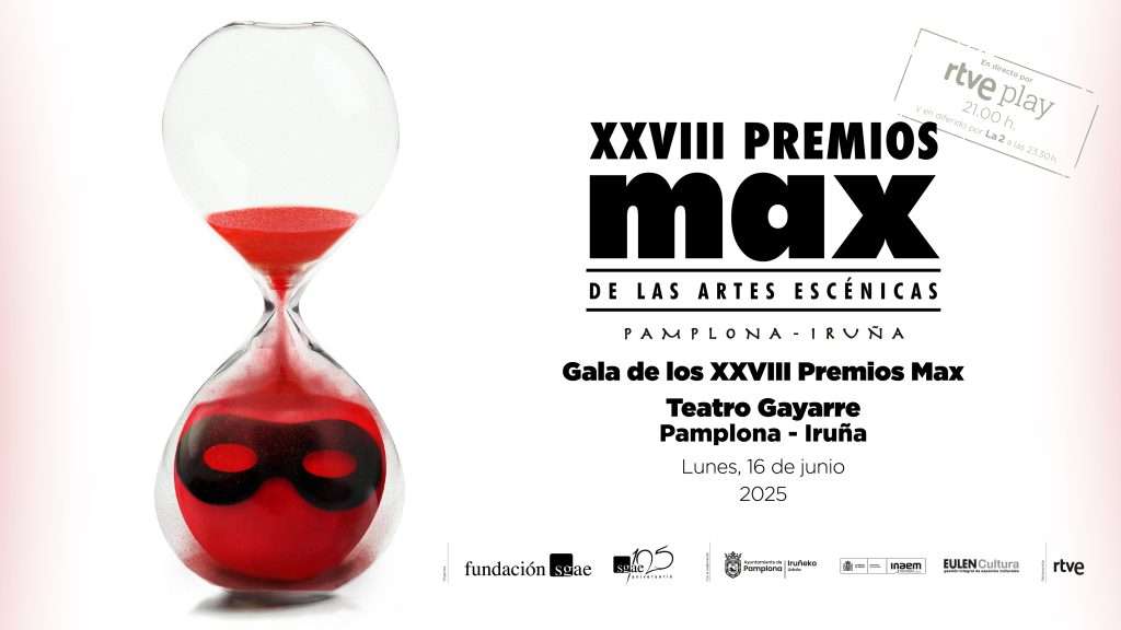 ‘Tiempos vivos’, lema de los 28º Premios Max de las Artes Escénicas – Pamplona Iruña